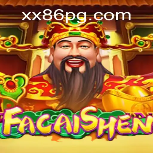 Unveiling the Thrilling World of FaCaiShen: The Ultimate Gaming Experience with xx86.vip